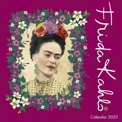 Cover for Flame Tree Studio · Frida Kahlo Wall Calendar 2023 (Art Calendar) (Calendar) [New edition] (2022)