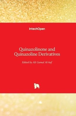 Cover for Ali Gamal Al-kaf · Quinazolinone and Quinazoline Derivatives (Hardcover Book) (2020)