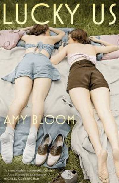 Cover for Amy Bloom · Lucky Us (Paperback Book) (2015)