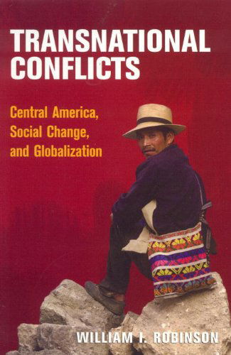 Cover for William I Robinson · Transnational Conflicts: Central America, Social Change, and Globalization (Paperback Book) (2003)