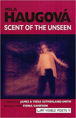 Cover for Mila Haugova · Scent of the Unseen (Paperback Book) (2003)