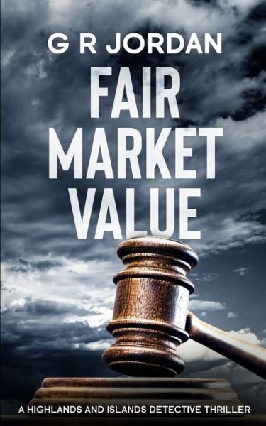 Cover for G R Jordan · Fair Market Value (Paperback Bog) (2021)