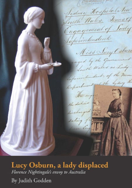 Cover for Judith Godden · Lucy Osburn, a Lady Displaced: Florence Nightingale's Envoy to Australia (Paperback Book) (2006)