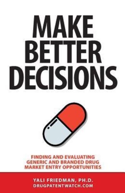 Cover for Yali Friedman · Make Better Decisions (Paperback Book) (2019)