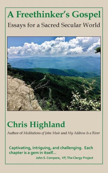 Cover for Chris Highland · A Freethinker's Gospel (Paperback Book) (2018)