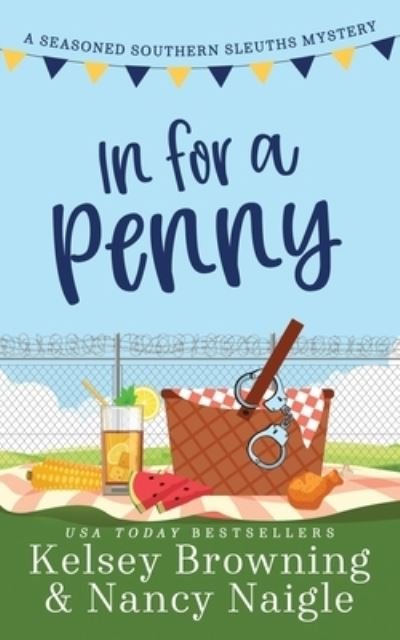 Cover for Kelsey Browning · In For A Penny (Paperback Bog) (2020)