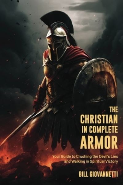 Cover for Bill Giovannetti · Christian in Complete Armor (Book) (2023)