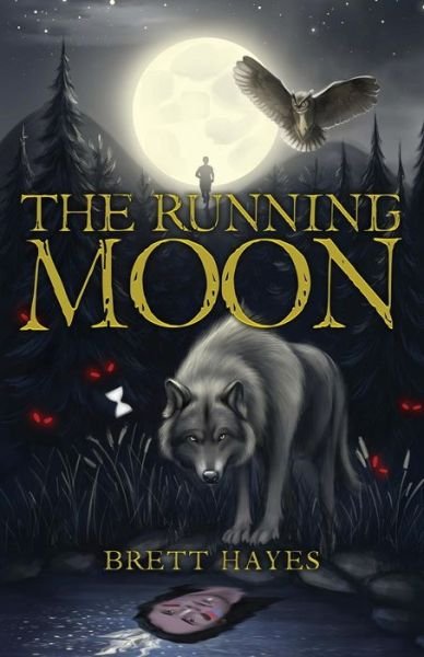 Cover for Brett Hayes · The Running Moon (Pocketbok) (2017)