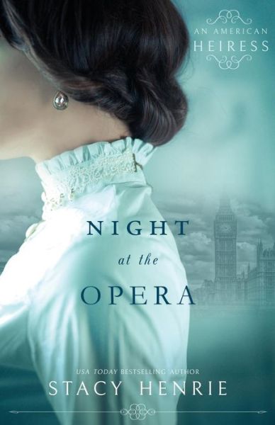 Cover for Stacy Henrie · Night at the Opera (Paperback Book) (2018)