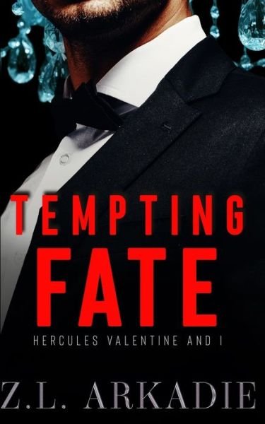 Cover for Z L Arkadie · Tempting Fate (Paperback Book) (2021)