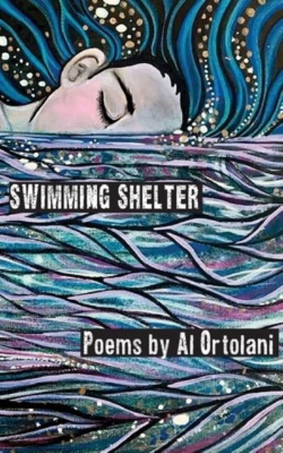 Cover for Al Ortolani · Swimming Shelter (Paperback Book) (2020)