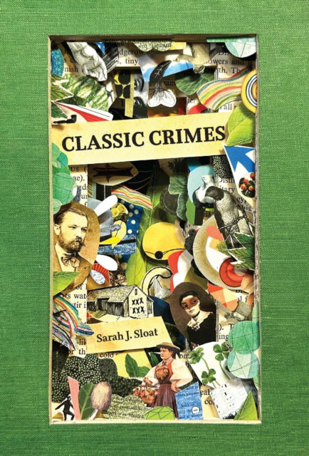 Cover for Sarah J. Sloat · Classic Crimes (Paperback Book) (2025)