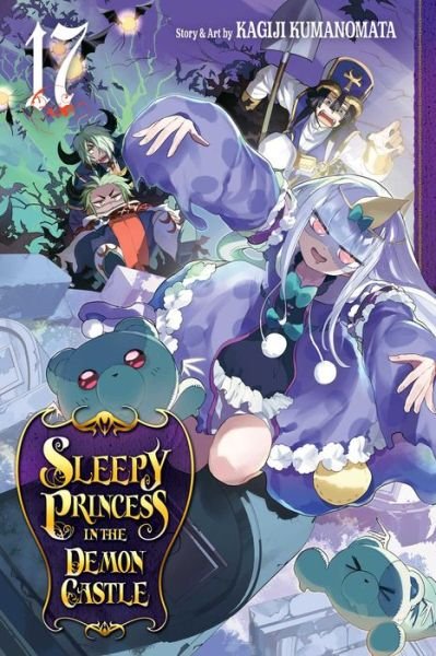 Cover for Kagiji Kumanomata · Sleepy Princess in the Demon Castle, Vol. 17 - Sleepy Princess in the Demon Castle (Taschenbuch) (2022)
