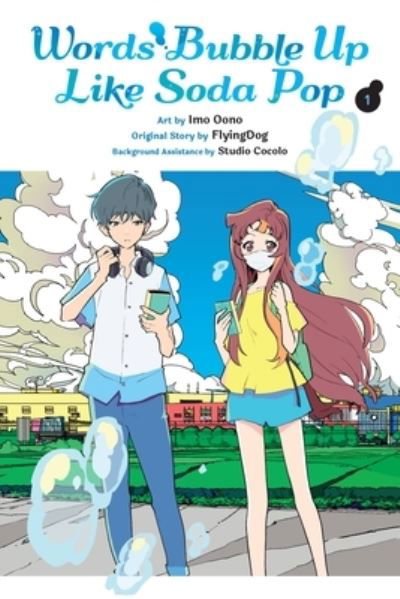 Words Bubble Up Like Soda Pop, Vol. 1 (manga) - WORDS BUBBLE UP LIKE SODA POP GN - Imo Oono - Livres - Little, Brown & Company - 9781975364397 - 20 juin 2023