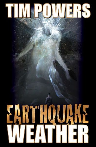 Cover for Tim Powers · Earthquake Weather (Pocketbok) (2020)