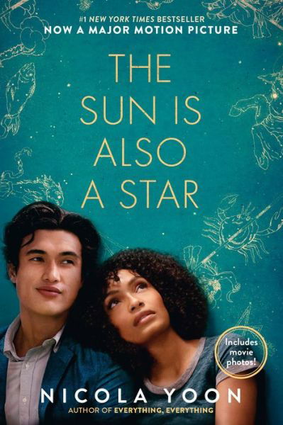 The Sun Is Also a Star Movie Tie-in Edition - Nicola Yoon - Bøger - Random House Children's Books - 9781984849397 - 16. april 2019