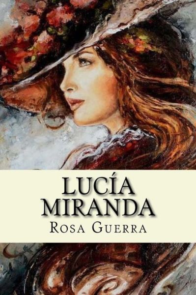 Cover for Rosa Guerra · Lucia Miranda (Paperback Book) (2018)