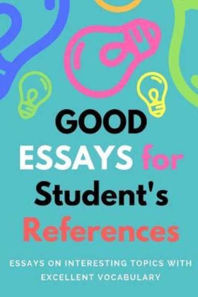 Cover for Mani Jack · Good Essays for Student's References (Paperback Book) (2018)