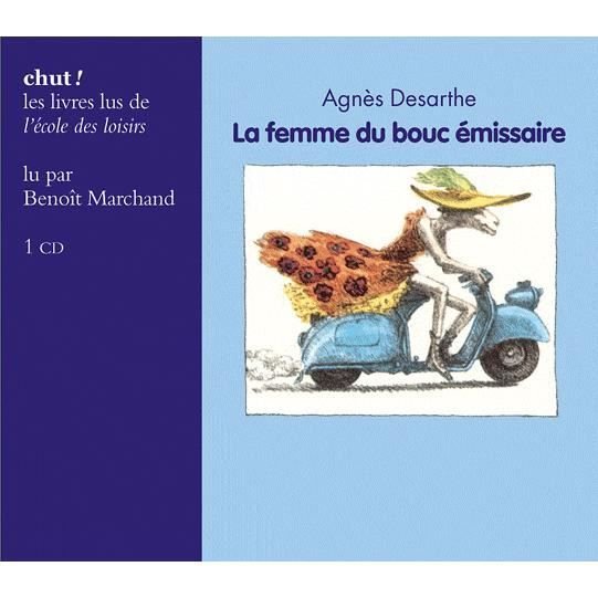 Cover for Agnes Desarthe · La Femme Du Bouc Emissaire (CD)