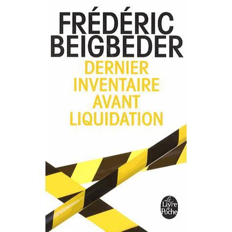 Cover for Frederic Beigbeder · Dernier inventaire avant liquidation (Pocketbok) (2013)