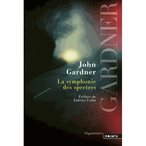 Cover for John Gardner · La  symphonie des spectres (Buch) (2014)