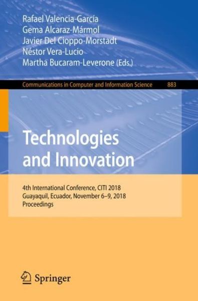 Cover for Technologies and Innovation (Book) [1st ed. 2018 edition] (2018)