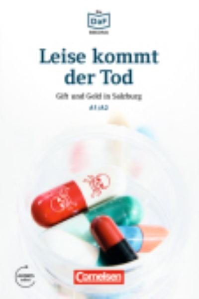 Cover for Roland Dittrich · Leise kommt der Tod - Gift und Geld in Salzburg (Pocketbok) (2016)