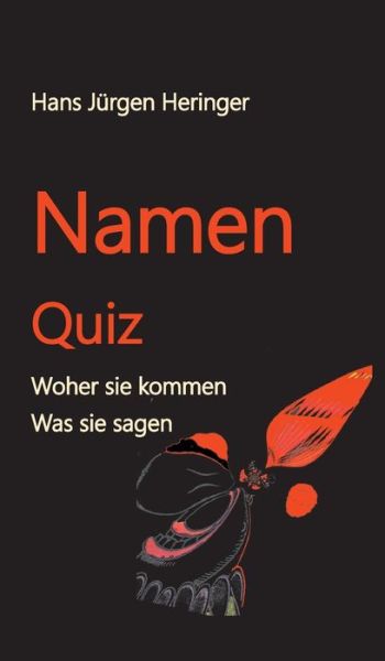 Cover for Hans Jurgen Heringer · Namen Quiz (Hardcover Book) (2021)