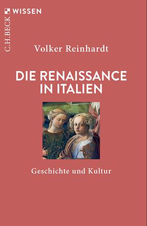 Cover for Volker Reinhardt · Die Renaissance in Italien (Book) (2024)