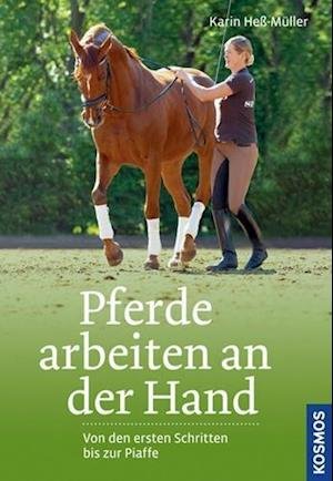 Cover for Heß-Müller · Pferde arbeiten an der Hand (Buch)
