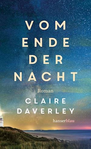 Cover for Claire Daverley · Vom Ende der Nacht (Book) (2023)