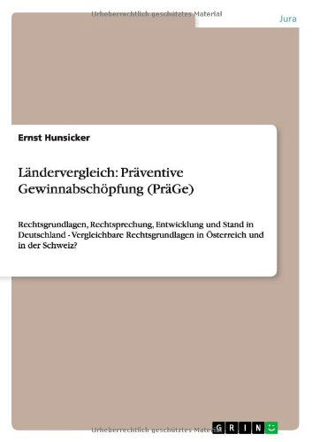 Cover for Ernst Hunsicker · Landervergleich: Praventive Gewinnabschopfung (Prage) (German Edition) (Paperback Book) [German edition] (2009)