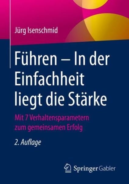Cover for Isenschmid · Führen - In der Einfachheit (Bog) (2020)