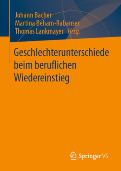 Cover for Johann Bacher · Geschlechterunterschiede Beim Beruflichen Wiedereinstieg (Book) (2023)