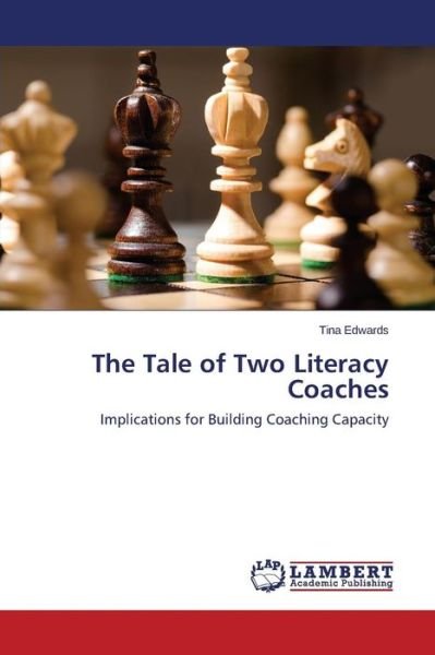 Cover for Edwards · The Tale of Two Literacy Coache (Bok) (2015)