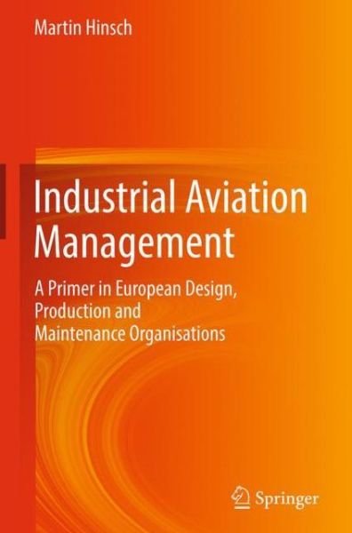 Cover for Hinsch · Industrial Aviation Management (Book) [1st ed. 2019 edition] (2018)