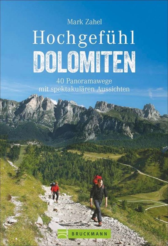 Cover for Zahel · Hochgefühl Dolomiten (Bok)