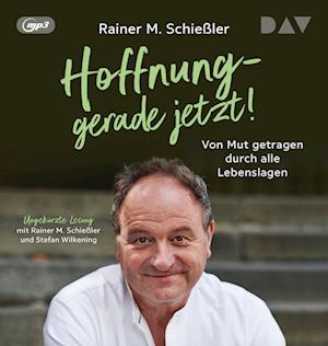 Cover for Rainer M. Schießler · Die Schießler-Bibel der Hoffnung. Mut für alle Lebenslagen (CD)