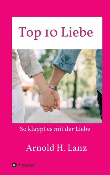 Cover for Lanz · Top 10 Liebe (Buch) (2019)