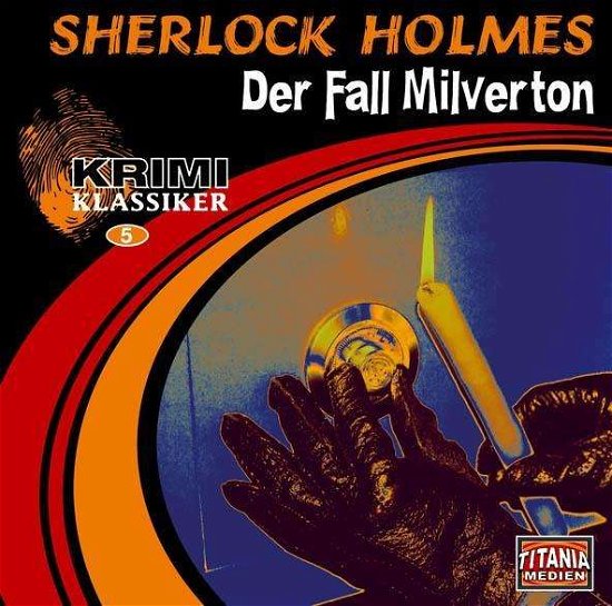Cover for Sherlock Holmes · Der Fall Milverton (CD) (2005)
