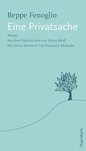 Cover for Beppe Fenoglio · Eine Privatsache (Paperback Book) (2021)