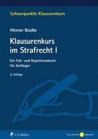 Cover for Beulke · Klausurenkurs im Strafrecht I (Book)