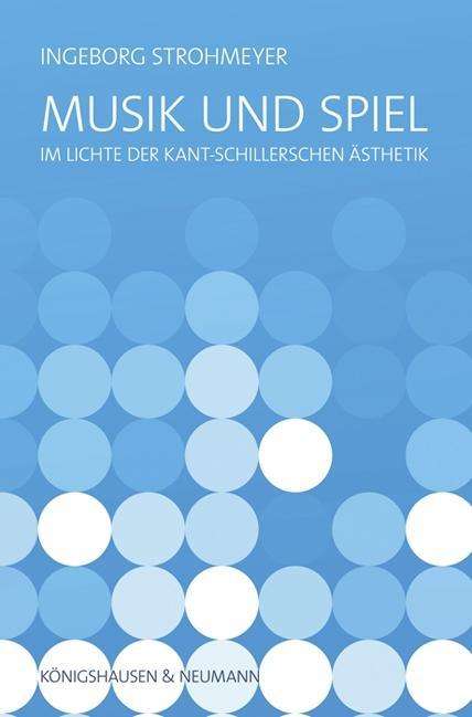 Cover for Strohmeyer · Musik und Spiel (Book)