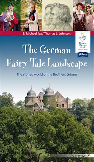 Cover for Eberhard M. Iba · The German Fairy Tale Landscape (Paperback Book) (2015)