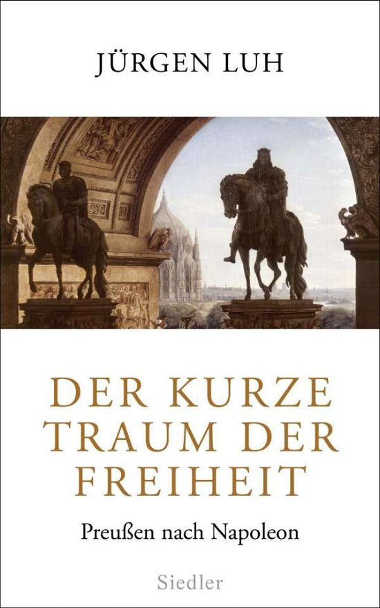 Cover for Luh · Der kurze Traum der Freiheit (Book)