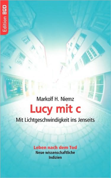 Lucy Mit C - Markolf H. Niemz - Livros - BoD - 9783833437397 - 1 de fevereiro de 2008