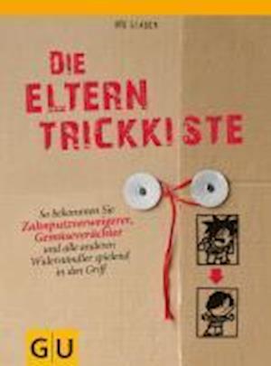 Cover for Ute Glaser · Die Eltern-trickkiste (Book)