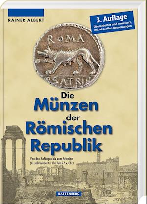 Cover for Rainer Albert · Die Münzen der Römischen Republik (Book) (2024)