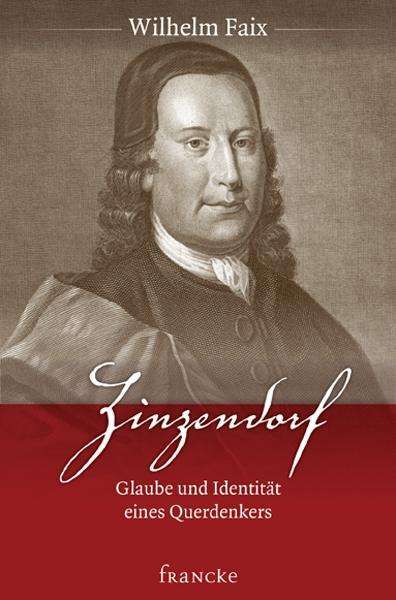 Faix:zinzendorf - Glaube Und IdentitÃ¤t - Wilhelm Faix - Książki -  - 9783868273397 - 