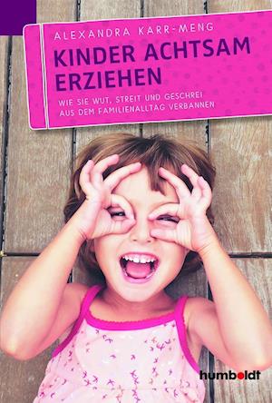 Cover for Karr-Meng · Kinder achtsam erziehen (Book)